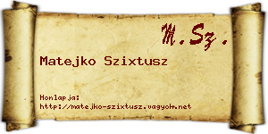 Matejko Szixtusz névjegykártya